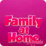 Family at Home Remake apk download