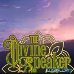 The Divine Speaker Mod apk download